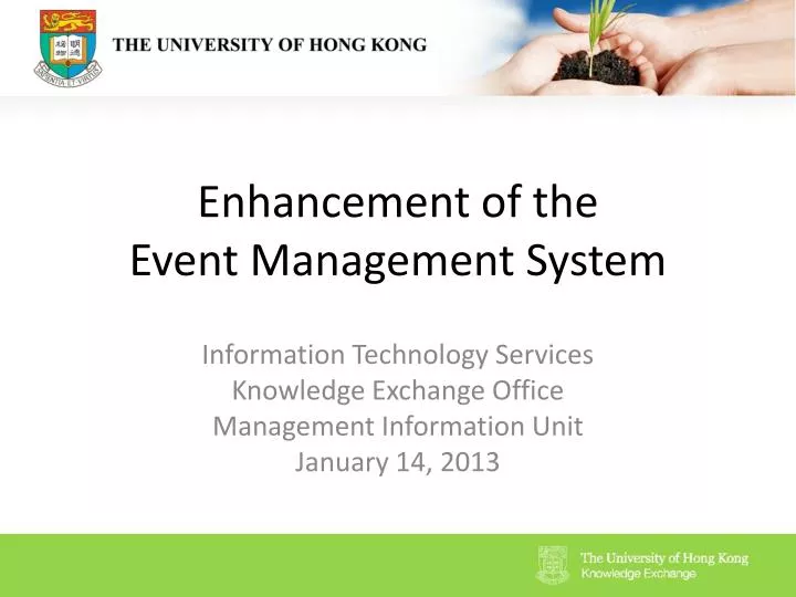 enhancement of the event management system