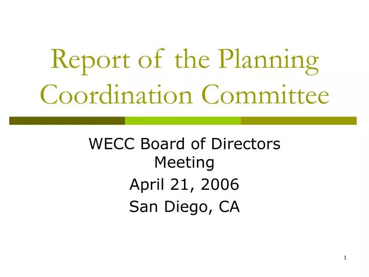 report of the planning coordination committee