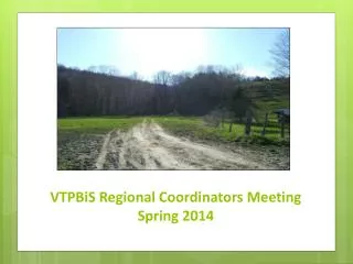 VTPBiS Regional Coordinators Meeting Spring 2014
