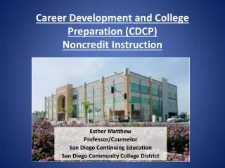 Career Development and College Preparation (CDCP) Noncredit Instruction