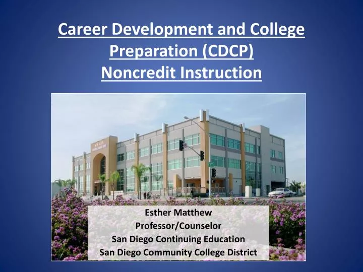 career development and college preparation cdcp noncredit instruction