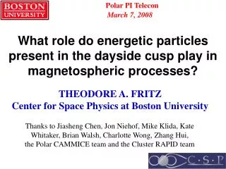What role do energetic particles present in the dayside cusp play in magnetospheric processes?