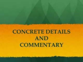 concrete details and commentary