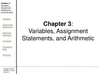 Chapter 3 : Variables, Assignment Statements, and Arithmetic