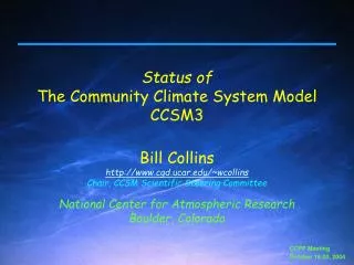 Status of The Community Climate System Model CCSM3