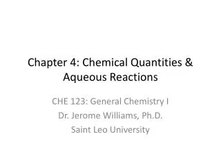 Chapter 4: Chemical Quantities &amp; Aqueous Reactions