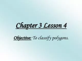 Chapter 3 Lesson 4