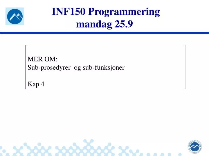 inf150 programmering mandag 25 9