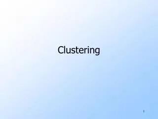 Clustering