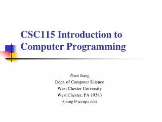 CSC115 Introduction to Computer Programming