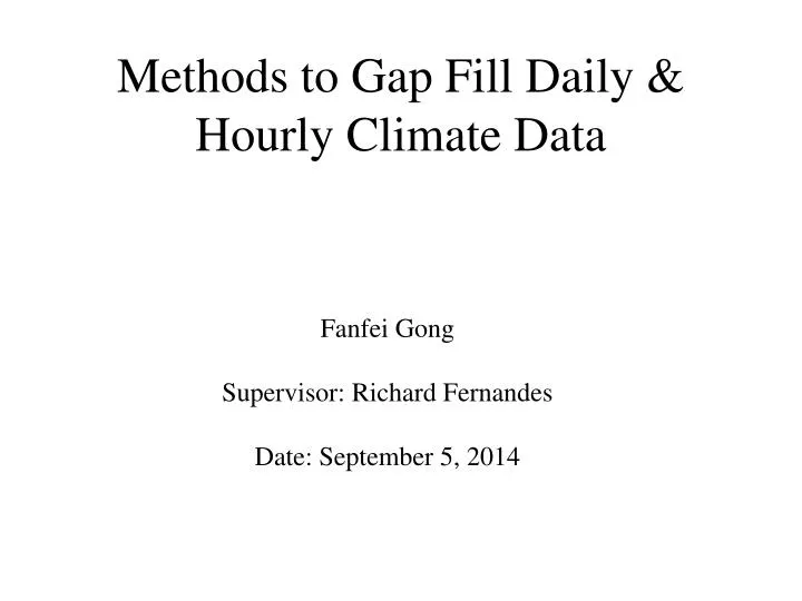 methods to gap fill daily hourly climate data