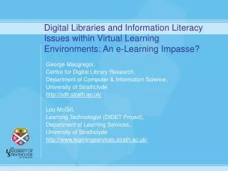 George Macgregor, Centre for Digital Library Research,