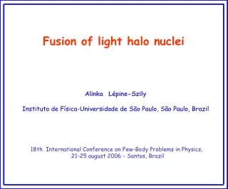 Fusion of light halo nuclei