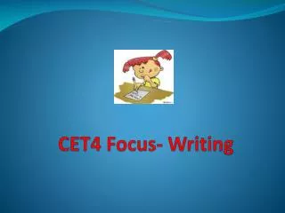 CET4 Focus- Writing