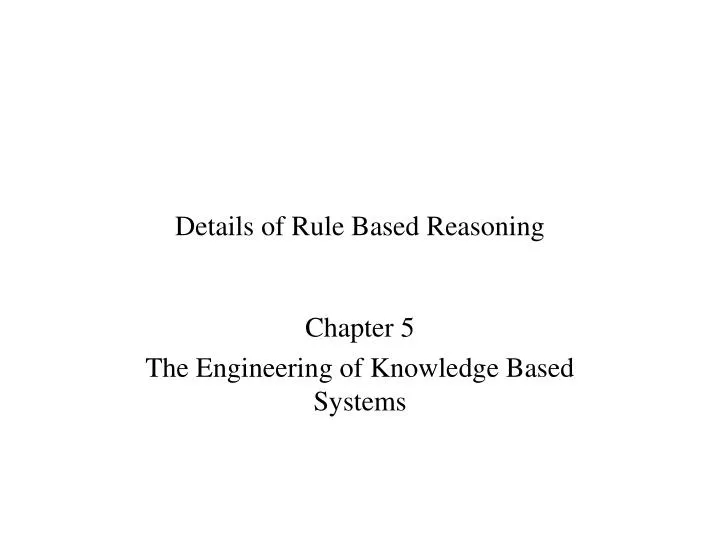 details of rule based reasoning
