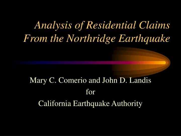 analysis of residential claims from the northridge earthquake