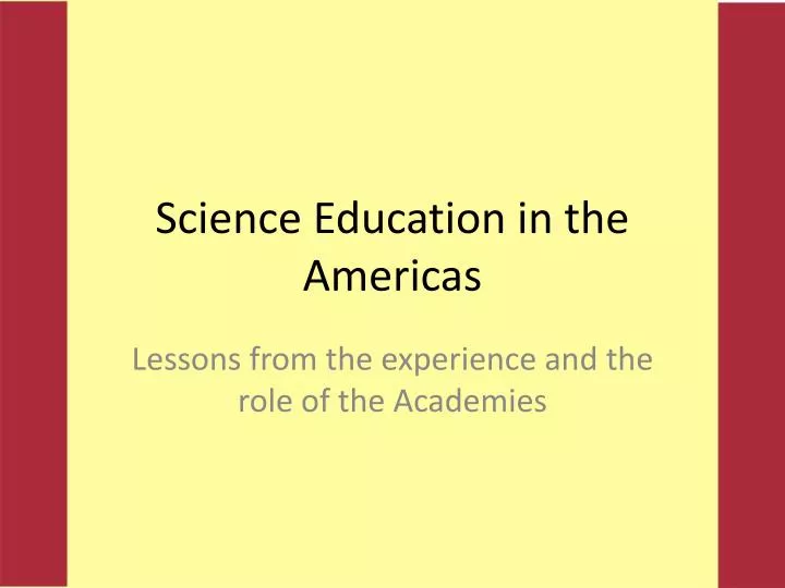 science education in the americas
