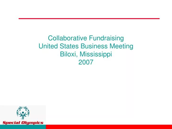 collaborative fundraising united states business meeting biloxi mississippi 2007