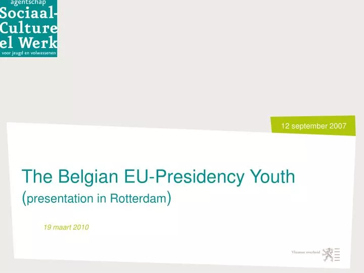 the belgian eu presidency youth presentation in rotterdam
