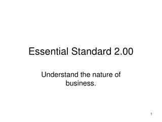 Essential Standard 2.00