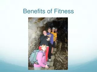Benefits of Fitness