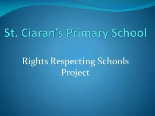 St. Ciaran’s Primary School