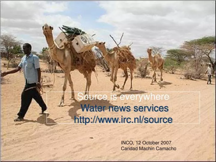 source is everywhere water news services http www irc nl source