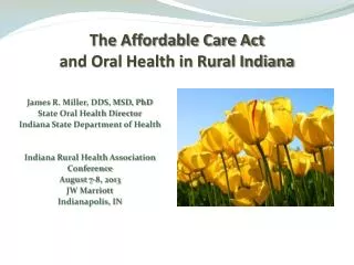 The Affordable Care Act and Oral Health in Rural Indiana