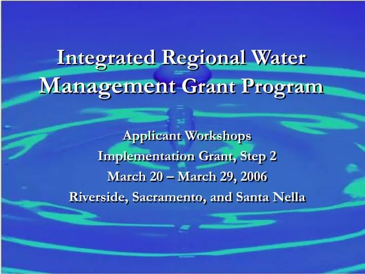 integrated regional water management grant program