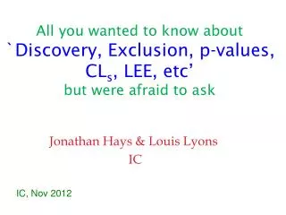 Jonathan Hays &amp; Louis Lyons IC