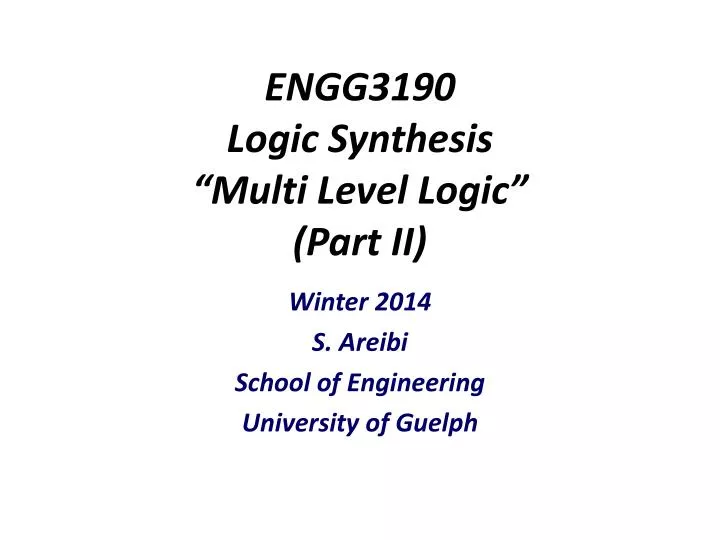 engg3190 logic synthesis multi level logic part ii
