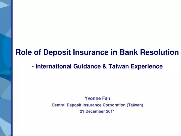 role of deposit insurance in bank resolution international guidance taiwan experience