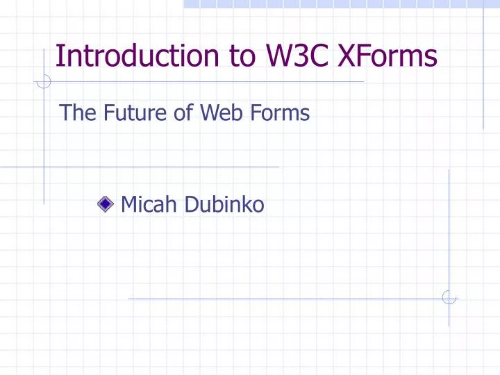 introduction to w3c xforms