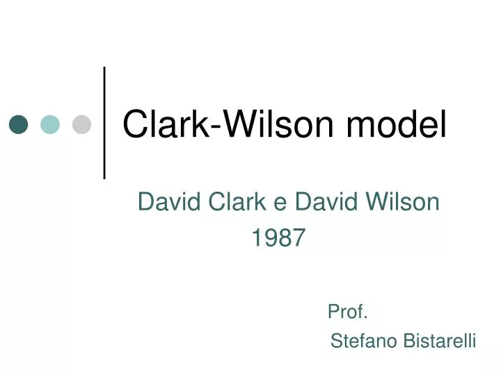 clark wilson model