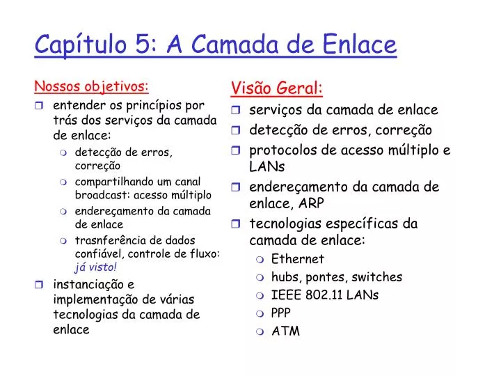 cap tulo 5 a camada de enlace