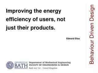 Improving the energy efficiency of users, not just their products.