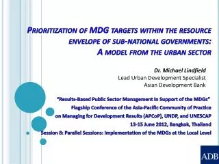 “Results-Based Public Sector Management in Support of the MDGs” 
