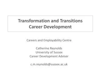 Transformation and Transitions Career Development