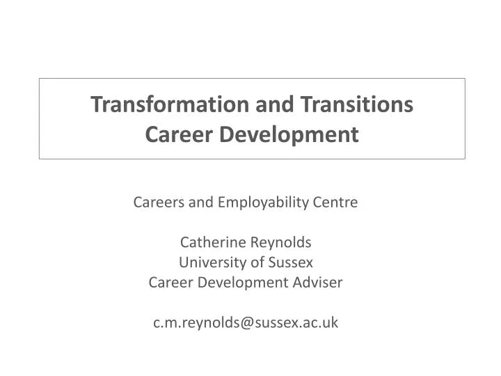 transformation and transitions career development