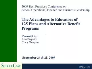 The Advantages to Educators of 125 Plans and Alternative Benefit Programs