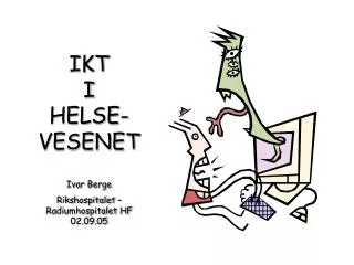 ikt i helse vesenet