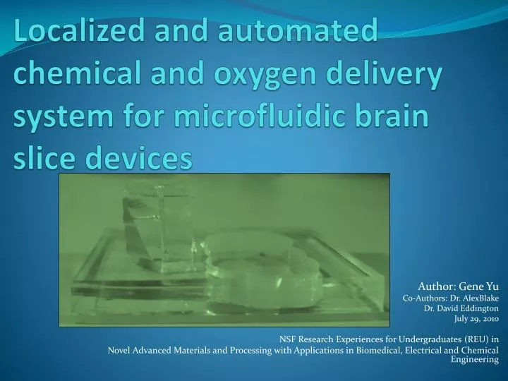 localized and automated chemical and oxygen delivery system for microfluidic brain slice devices