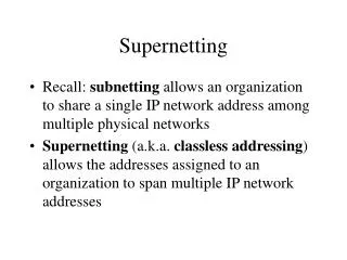 Supernetting