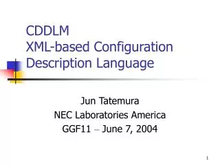 CDDLM XML-based Configuration Description Language