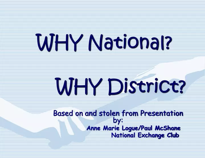 why national why district