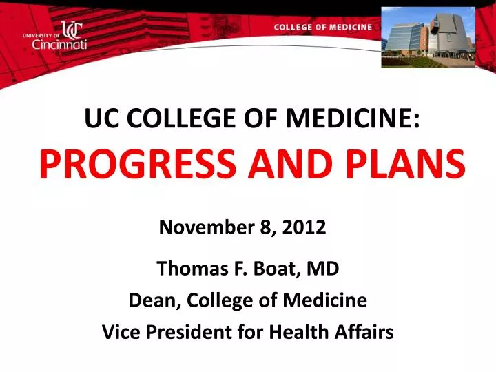 uc college of medicine progress and plans