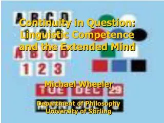 Continuity in Question: Linguistic Competence and the Extended Mind