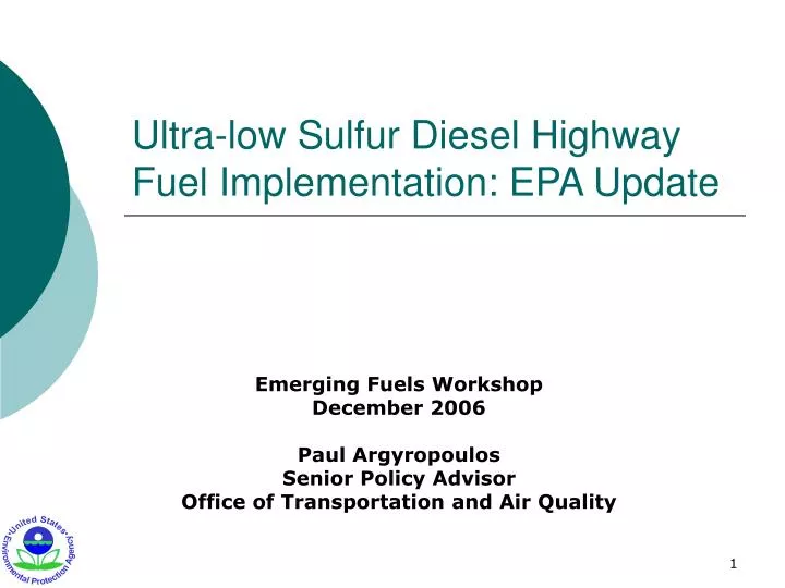 ultra low sulfur diesel highway fuel implementation epa update