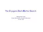 Exploring Galactic Dark Matter with Cryogenic Detectors - slide 1