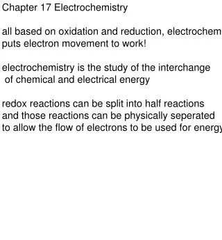 Chapter 17 Electrochemistry all based on oxidation and reduction, electrochem.